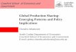 Global Production Sharing: Emerging Patterns and Policy ... · Sharing and Sino-US Trade relations’, China and World Economy, 17(2), 39-56. Athukorala, Ppremachandra and A. Kohpaiboon