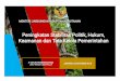 Peningkatan Stabilitas Politik, Hukum, Keamanan dan Tata ... · Operasi Peredaran Tumbuhan dan Satwa Liar Operasi Perambahan Kawasan Hutan Operasi Pembalakan Liar / Hasil Hutan 123