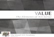 Value- Elements of Art - thevisualartacademy.com · This is why value is mentioned so frequently on The Visual Art Academy website, in the art lessons, lesson plans, blog posts and
