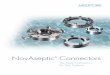NovAseptic Connectors - NORMA Groupfile/... · NovAseptic Connectors have been developed with a high level of aseptic design. In addition, the environment outside of the tank has