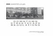 DOWNTOWN STREETSCAPE REGULATIONS - ddot.dc.gov · DOWNTOWN STREETSCAPE REGULATIONS. TABLE OF CONTENTS Subject Section Page Notice of Final Rulemaking 1100 1 Applicability 1100 2 General