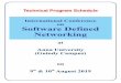 Technical Program Schedule International Conference on ... · Technical Program Schedule International Conference on Software Defined Networking at Anna University (Guindy Campus)