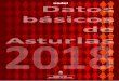 Datos básicos de Asturias 2018 - sadei.es · DATOS BÁSICOS DE ASTURIAS 2018 Promueve: Gobierno del Principado de Asturias Realiza: C/ Quintana, 11 B – 1º 33009 OVIEDO (Asturias)