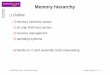 1824 Memory hierarchy - apt.cs.manchester.ac.ukapt.cs.manchester.ac.uk/ftp/pub/apt/peve/PEVE05/Slides/09_MemHier.pdf · © 2005 PEVEIT Unit – ARM System Design Memory hierarchy