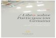 Libro sobre Participación Genuina - molini.esmolini.es/wp-content/uploads/2012/03/Libro-sobre-Participacion-Genuina.pdf · mi vocación, pero una insatisfacción continuada, a