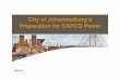 City of Johannesburg¢â‚¬â„¢s Preparation for CAPCO Power Proceedings/2008/3-4-city-of...¢  ¢â‚¬¢ Appointment