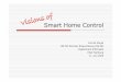 Smart Home Control - users.informatik.haw-hamburg.deubicomp/projekte/master07-08... · Smart Home Control Konrad Glugla INF-M3 Seminar Ringvorlesung (SS 09) Department Informatik