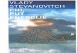 Vlady Stevanovitch put energije - Vlady Stevanovich.pdf · ćava pojedincu integriranje u civilizirani svijet, kako u tome svijetu ne bi bio stranac. No, taj svijet je umjetni svijet