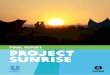 Project Sunrise Final Report - PROJECT SUNRISE Final Report 3 Foreword PROJECT SUNRISE Final Report