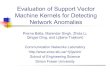 Evaluation of Support Vector Machine Kernels for Detecting ... ljilja/cnl/presentations/ljilja/iscas2018/ISCAS_2018_final_