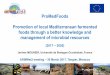 ProMedFoods Promotion of local Mediterranean fermented ... file1 1 ProMedFoods Promotion of local Mediterranean fermented foods through a better knowledge and management of microbial