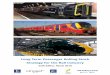 Long Term Passenger Rolling Stock Strategy for the Rail ... · 2 A. Introduction – Goals and Scope 1. This is the sixth annual edition of the Long Term Passenger Rolling Stock Strategy