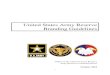 United States Army Reserve Branding Guidelines · by the Army Marketing and Research Group (AMRG). b. AMRG has published guidelines on Army branding and the use of the Army star logo,
