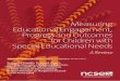 Measuring Educational Engagement, Progress and Outcomes ...ncse.ie/wp-content/uploads/2014/10/Outcomes26_11_12Acc.pdf · Measuring Educational Engagement, Progress and Outcomes for