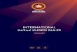 INTERNATIONAL KAZAK KURESI RULES - KAZAK KURESI RULES. January 2019. 1 . FOREWORD . Kazakh Kuresi, like