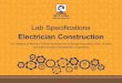 Lab Specifications Electrician Construction - msde.gov.in guidelines/Lab-Specifications... · ELECTRICIAN CONSTRUCTION LAB SPECIFICATIONS ELECTRICIAN CONSTRUCTION 29 Bootless Lug