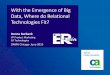 With the Emergence of Big Data, Where do Relational ... · With the Emergence of Big Data, Where do Relational Technologies Fit? VP Product Marketing CA Technologies DAMA Chicago