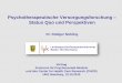 Psychotherapeutische Versorgungsforschung – Status Quo und ... · Nübling, Psychotherapeutische Versorgungsforschung – Status Quo und Perspektiven; UKE Hamburg CHCR, 13.10.2015