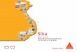 Sika - thehungvn.com · lập công ty 100% vốn nước ngoài vào năm 1993, là công ty trực thuộc tập đoàn Sika AG Thụy Sĩ. Sika Việt Nam chuyên sản xuất
