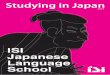 ISI Japanese Language School · JLPT Preparation Class While preparing to achieve their desired level (N2 or N1 in JLPT), students also gain a much broader knowledge of Japanese language