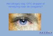 Het (droge) oog: OTC druppel of verwijzing naar de (oog)arts?mtouch.be/wp-content/uploads/2017/06/EYE-CARE-NL.pdf · International Dry Eye Workshop. Ocul Surf 2007;5:75– 92. Dry