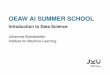 Johannes Brandstetter Institute for Machine Learning fileOEAW AI SUMMER SCHOOL Introduction to Data Science Johannes Brandstetter Institute for Machine Learning. Welcome to Statistics,