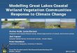 Modelling Great Lakes Coastal Wetland Vegetation ... · Modelling Great Lakes Coastal Wetland Vegetation Communities Response to Climate Change Andrea Hebb, Linda Mortsch Adaptation