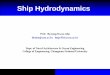 Ship Hydrodynamics - fincl.cnu.ac.krfincl.cnu.ac.kr/lecture/shiphydrodynamics/Lecture_Introduction_2017… · Ship Hydrodynamics Prof. Byoung-Kwon Ahn bkahn@cnu.ac.kr http//fincl.cnu.ac.kr