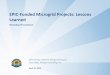 EPIC-Funded Microgrid Projects: Lessons Learned · PDF file 26.04.2019  · EPIC-Funded Microgrid Projects: Lessons Learned Workshop Presentation 1 Mike Gravely, California Energy