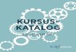 KURSUS- KATALOG · Det er et praktisk kursus med fokus på, at gøre den svære samtale lidt nemmere: • Hvordan kan jeg med min stemmeføring, mit krops-sprog og min mentale indstilling
