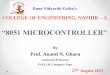 Pune vIdyarthi Griha’s College Of Engineering,Nashik ......Difference between microprocessor & microcontroller Microprocessor Microcontroller Contains ALU, general purpose register,