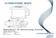 MacRoy D Metering Pump - Milton Roynear your metering pump. Additional precautions should be taken depending on the solution being pumped. Refer to Material Safety Data Sheets for
