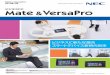 NEC Mate & VersaPro カタログ...進化した快適性能で、 ビジネスをさらなる飛躍へ導く NECのMate & VersaPro 2 ビジネスの最前線に、先進の快適性能を