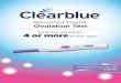 Ovulativon l o Profesinal S s - Clearblue · The Clearblue Advanced Digital Ovulation Test is available in a pack containing a test holder and 10 or 20 test sticks. If a woman has