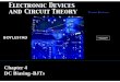 Chapter 4 DC Biasing–BJTs - dartec.comdartec.com/MIC4120/CHAP4a.pdf · Chapter 4 DC Biasing–BJTs. Biasing Biasing: ... Electronic Devices and Circuit Theory, 10/e Robert L. Boylestad