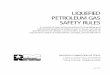 LIQUEFIED PETROLEUM GAS SAFETY RULES...LP-GAS SAFETY RULES - 3 Important Notice These Liquefied Petroleum Gas (LPG- as) Safety Rules apply to the design, construction, location, and