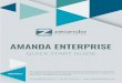 AMANDA ENTERPRISE Amanda Enterprise Quick Start Guide Page 4 Introduction to Amanda Enterprise Amanda