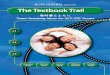 presents TThe Textbook Trailhe Textbook Trail · 2007-06-20 · Second edition 2005 Printed and bound in Singapore Any and all references to copyrighted materials are for illustration
