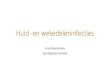 Huid- en wekedeleninfectiesforumig.be/.../2018/04/ZSL-Huid-en-wekeweefselinfecties.pdf · 2018-04-17 · •Furunkel met alarmsymptomen of karbunkel •Flucloxacilline (Floxapen,