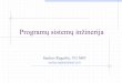 Programų sistemų inžinerija - Vilniaus universitetasragaisis/PSI_mag2012/PSI_1...Disciplinų nagrinėjamos sritys.RPSLXWHULÐLQåLQHULMD Informacija Valdymas 3URJUDPLQ¡³UDQJD
