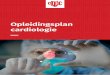 Opleidingsplan cardiologie - NVVC Nederlandse Vereniging ... · Cardiologie is het medisch specialisme dat gericht is op de preventie, de diagnostiek en de behande - ling van hart-