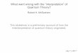 What went wrong with the “interpretation” of Quantum Theory?vixra.org/pdf/1707.0162v1.pdf · 2017-07-11 · What went wrong with the “interpretation” of Quantum Theory? Robert