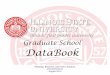 Graduate School DataBook - Illinois State3,563 GRADUATE SCHOOL DATABOOK 2013 Illinois State University is accredited by the Higher Learning Commission of the North Central Association