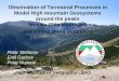 Observation of Terrestrial Processes in Model High ...- Musala area (Rila mountain) - Vihren area (Pirin mountain) - Heard peninsula (Livingstone island) - Spitsbergen (Schlesian University