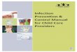 Infection Prevention & Control Manual for Child Care Providers · 2016-04-25 · Outbreak Control Measures Checklist ... Child care centres must have infection prevention and control