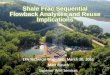 Shale Frac Sequential Flowback Analyses and Reuse …Barium content is of particular interest during reuse due to the susceptibility of barium to form barium scales such as barium