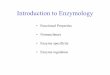 Introduction to Enzymology - University of Windsormutuslab.cs.uwindsor.ca/vacratsis/lecture2o8.pdf · system defined by the Enzyme Commission. This system consists of a four digit