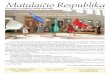 Matulaičio Respublika · 2014-10-29 · VAIKAI IR JAUNIMAS / 3 Dienos centras „Vaikai - Vaikams“: pagalba sunkumus išgyvenantiems vaikams nuo 7 iki 12 metų ir jų tėvams