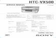 HTC-VX500 · section in MHC-VX500/VX700AV. ... using Sony TYPE cassette General Dimensions (w/h/d) Approx. 288 × 205 × 360 mm Mass Approx. 4.6 kg Design and specifications are subject