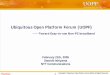Ubiquitous Open Platform Forum (UOPF) - APRICOTapricot.net/apricot2005/slides/KT3_1.pdf · Proprietary 3 Copyright © Ubiquitous Open Platform Forum (2004). All Rights Reserved. •